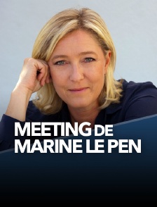 Meeting de Marine Le Pen