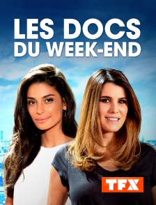 TFX - Les Docs du week-end