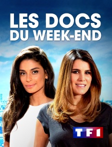 TF1 - Les Docs du week-end en replay