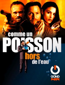GONG Max - Comme un poisson hors de l'eau