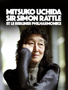 Mitsuko Uchida, sir Simon Rattle et le Berliner Philharmoniker
