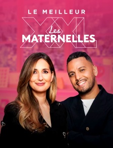 Le meilleur des Maternelles XXL