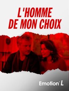 L'homme de mon choix