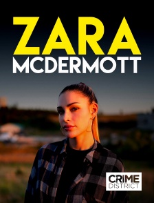 Crime District - Zara McDermott