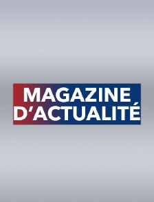 Magazine d'actualité
