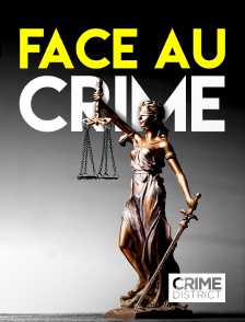 Crime District - Face au crime