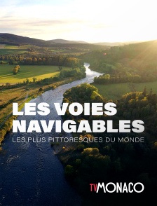 TV Monaco - Les voies navigables les plus pittoresques du monde