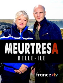 france.tv - Meurtres à Belle-Île