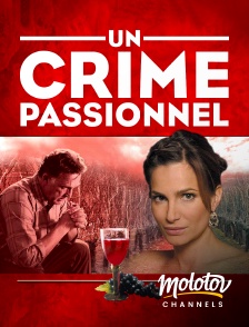 Molotov Channels - Un crime passionnel