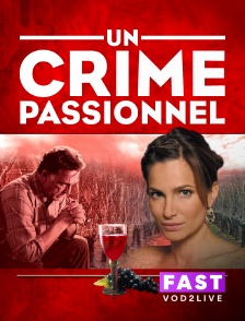 Molotov Channels TEST FAST - Un crime passionnel