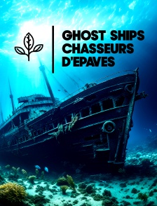 Ghost Ships : chasseurs d'épaves
