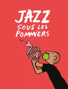 Jazz sous les pommiers 2017