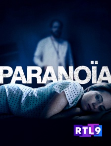 RTL 9 - Paranoïa