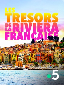 Les trésors de la Riviera française