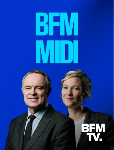 BFMTV - BFM Midi