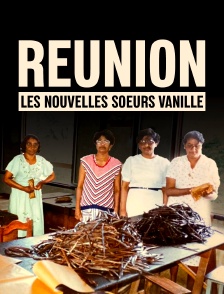 Réunion, les nouvelles soeurs vanille