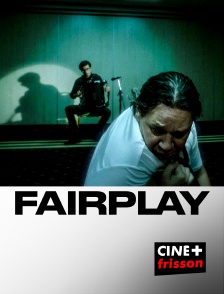 CINE+ Frisson - Fairplay