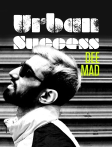 Urban Success Dee Mad