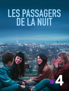 France 4 - Les Passagers de la nuit
