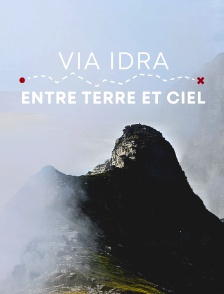 Via Idra, entre terre et ciel