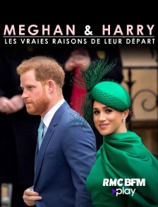 Meghan et Harry : les vraies raisons de leur départ