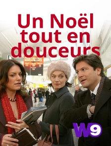 W9 - Un Noël tout en douceurs