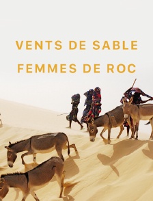 Vents de sable, femmes de roc