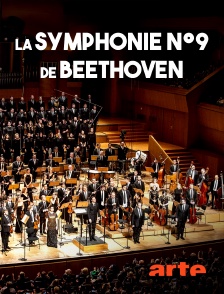 Arte - La "Symphonie n°9" de Beethoven
