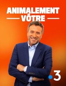 France 3 - Animalement vôtre