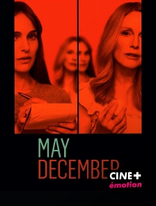 CINE+ Emotion - May December