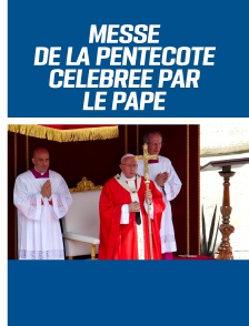 Messe de la Pentecôte célébrée par le pape