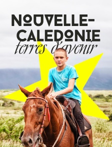 Nouvelle-Calédonie, terres d'avenir