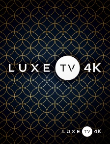 Luxe TV 4K - Luxe TV 4K
