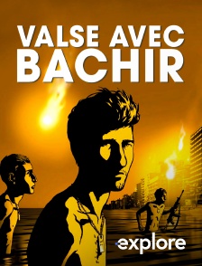 EXPLORE - Valse avec Bachir