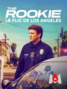 M6 - The Rookie : le flic de Los Angeles