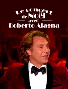 Le concert de Noël avec Roberto Alagna et l'orchestre philharmonique de Monte-Carlo