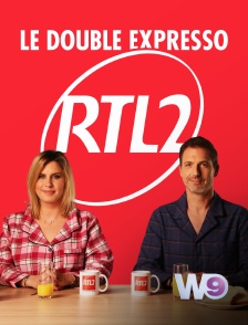 W9 - Le double expresso RTL2