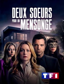 TF1 - Deux soeurs pour un mensonge