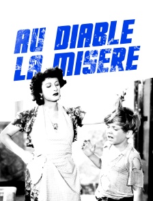 Au diable la misère