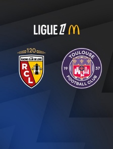 Football - Ligue 1 McDonald's : Lens / Toulouse - 2025-2026