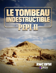 RMC BFM Play - Le tombeau indestructible : Pepi II