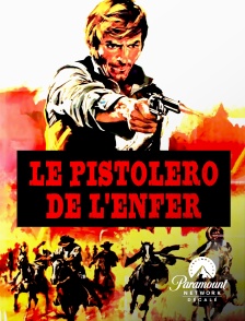 Paramount Network Décalé - Le pistolero de l'enfer