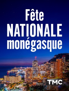 TMC - Fête Nationale monégasque