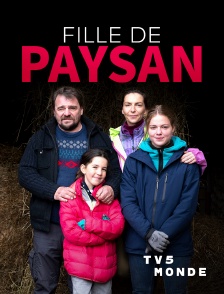 TV5MONDE - Fille de paysan