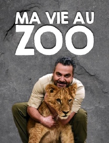 Ma vie au zoo