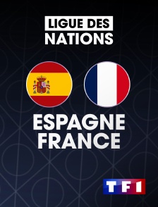TF1 - Football - Ligue des Nations UEFA : Espagne / France