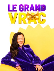 Le grand vrac