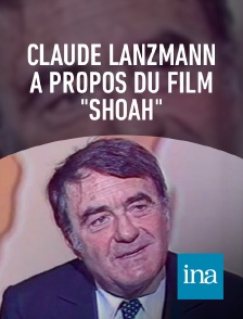 INA - Plateau invité : Claude Lanzmann