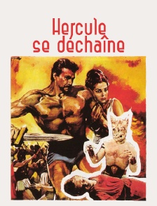 Hercule se déchaîne