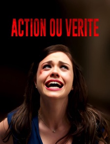 Action ou vérité